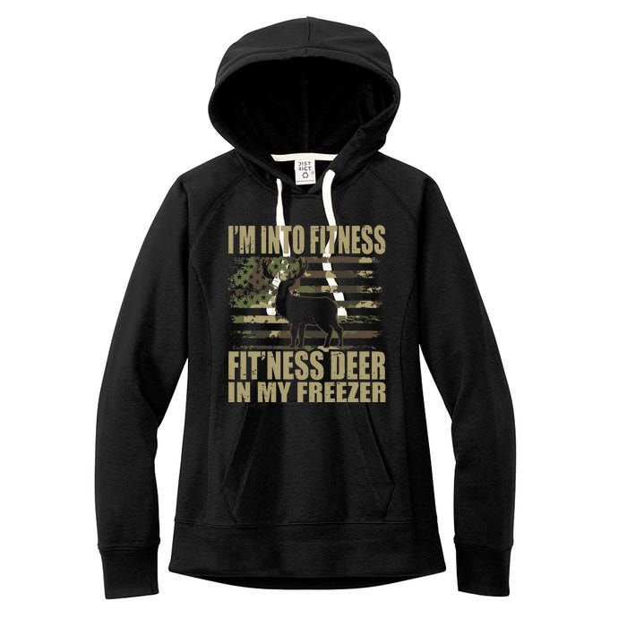 Hunting I'm Into Fitness Fit'ness Deer In My Freezer Women's Fleece Hoodie