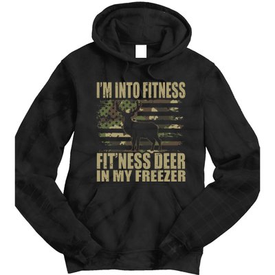 Hunting I'm Into Fitness Fit'ness Deer In My Freezer Tie Dye Hoodie