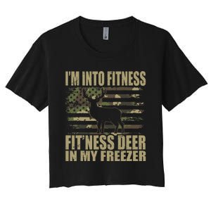 Hunting I'm Into Fitness Fit'ness Deer In My Freezer Women's Crop Top Tee