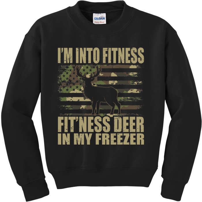 Hunting I'm Into Fitness Fit'ness Deer In My Freezer Kids Sweatshirt