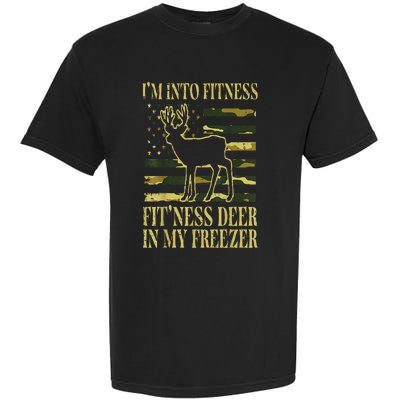 Hunting Im Into Fitness Fit Ness Deer Freezer Garment-Dyed Heavyweight T-Shirt