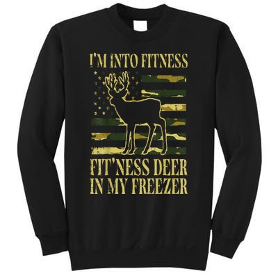 Hunting Im Into Fitness Fit Ness Deer Freezer Sweatshirt