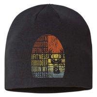 Hunting IM Into Fitness Deer Freezer Funny Hunter Dad Sustainable Beanie