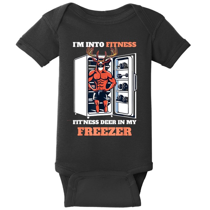 Hunting IM Into Fitness Deer Freezer Funny Hunter Dad Baby Bodysuit