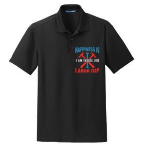 Happiness Is I Am Inside Job, Labor Day Gift Dry Zone Grid Polo