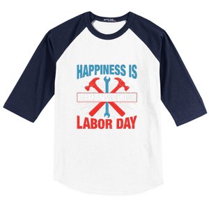 Happiness Is I Am Inside Job, Labor Day Gift Baseball Sleeve Shirt