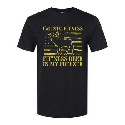 Hunting Im Into Fitness Fit Ness Deer Freezer Softstyle CVC T-Shirt