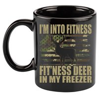 Hunting Im Into Fitness Fitness Deer In My Freezer 11oz C Handle Ceramic Mug