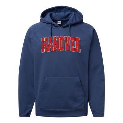 Hanover In Indiana Varsity Style Usa Vintage Sports Gift Performance Fleece Hoodie