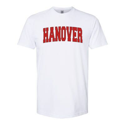 Hanover In Indiana Varsity Style Usa Vintage Sports Gift Softstyle CVC T-Shirt