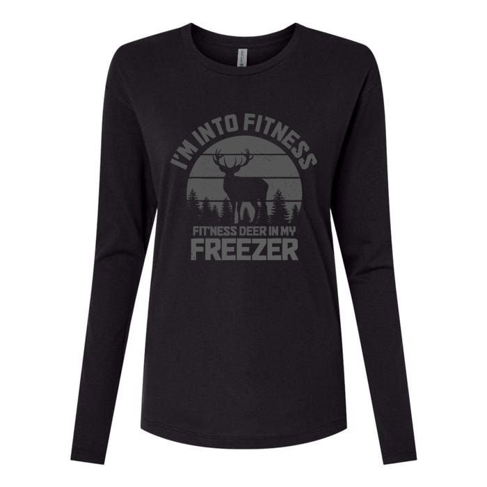 Hunting IM Into Fitness FitNess Deer Into My Freezer Funny Womens Cotton Relaxed Long Sleeve T-Shirt