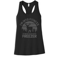 Hunting IM Into Fitness FitNess Deer Into My Freezer Funny Women's Racerback Tank