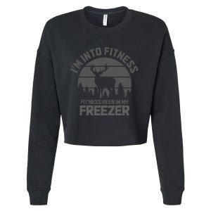 Hunting IM Into Fitness FitNess Deer Into My Freezer Funny Cropped Pullover Crew