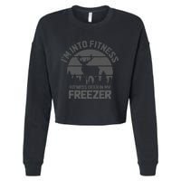 Hunting IM Into Fitness FitNess Deer Into My Freezer Funny Cropped Pullover Crew