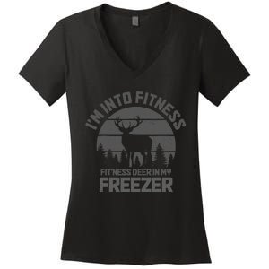 Hunting IM Into Fitness FitNess Deer Into My Freezer Funny Women's V-Neck T-Shirt