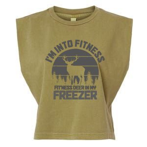 Hunting IM Into Fitness FitNess Deer Into My Freezer Funny Garment-Dyed Women's Muscle Tee