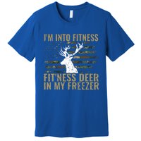 Hunting I'm Into Fitness Deer Freezer Funny Hunter Dad  Premium T-Shirt