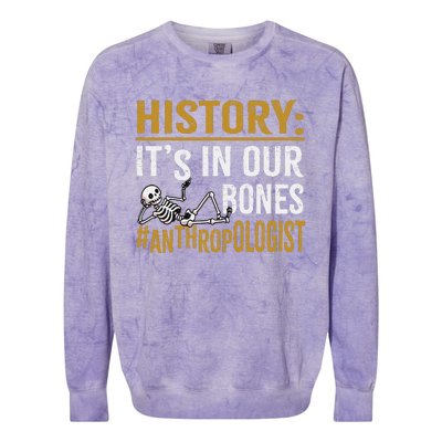 History ItS In Our Bones Anthropology Human Evolution Study Colorblast Crewneck Sweatshirt