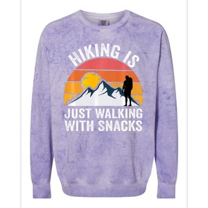 Hiking Is Just Walking With Snacks Hiking Humor Funny Saying Colorblast Crewneck Sweatshirt