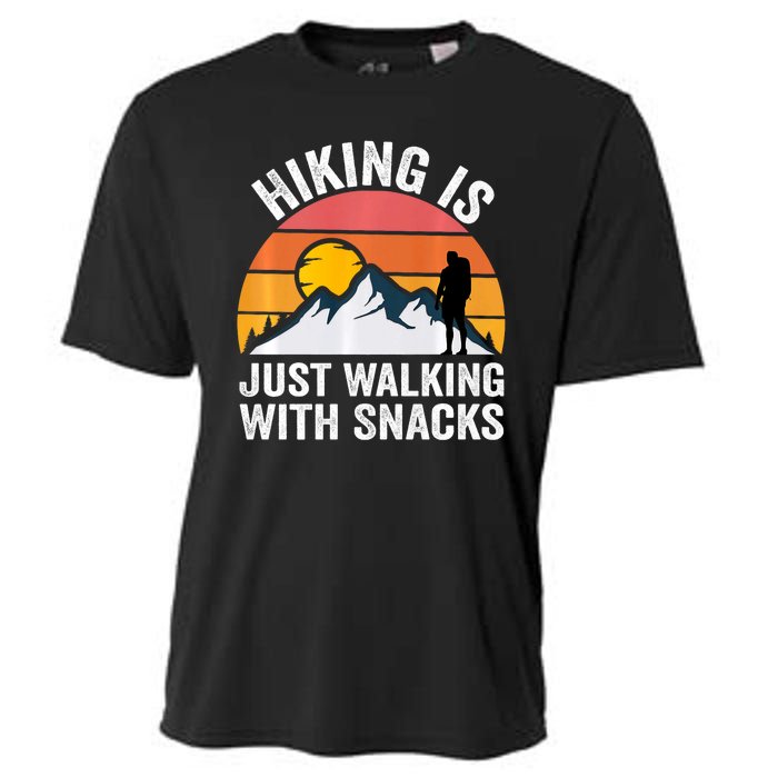 Hiking Is Just Walking With Snacks Hiking Humor Funny Saying Cooling Performance Crew T-Shirt