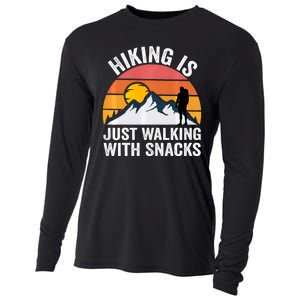 Hiking Is Just Walking With Snacks Hiking Humor Funny Saying Cooling Performance Long Sleeve Crew