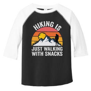 Hiking Is Just Walking With Snacks Hiking Humor Funny Saying Toddler Fine Jersey T-Shirt