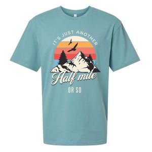 Hiking ItS Just Another Half Mile Or So Funny Hiker Great Gift Sueded Cloud Jersey T-Shirt