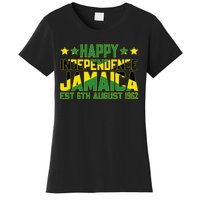 Happy Independence Jamaica Est 6th August 1962 Jamaican Flag Women's T-Shirt