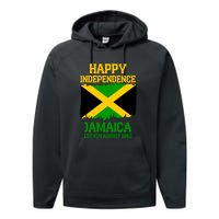 Happy Independence Jamaica Est 6th August 1962 Jamaican Flag Performance Fleece Hoodie