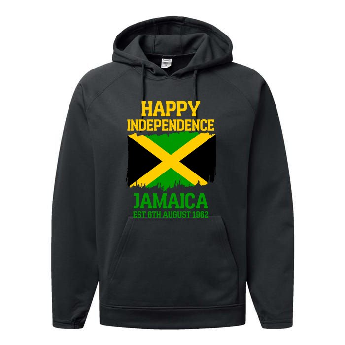 Happy Independence Jamaica Est 6th August 1962 Jamaican Flag Performance Fleece Hoodie