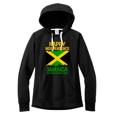 Happy Independence Jamaica Est 6th August 1962 Jamaican Flag Women's Fleece Hoodie