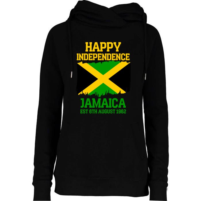 Happy Independence Jamaica Est 6th August 1962 Jamaican Flag Womens Funnel Neck Pullover Hood