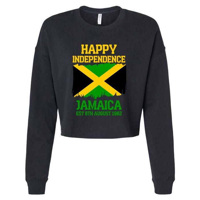 Happy Independence Jamaica Est 6th August 1962 Jamaican Flag Cropped Pullover Crew