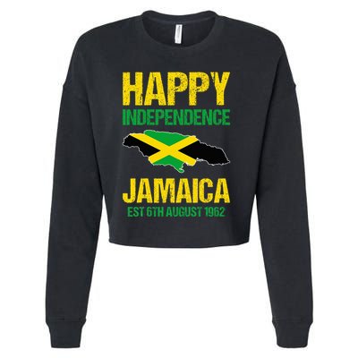 Happy Independence Jamaica Est 6th August 1962 Jamaican Cropped Pullover Crew