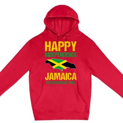 Happy Independence Jamaica Est 6th August 1962 Jamaican Premium Pullover Hoodie