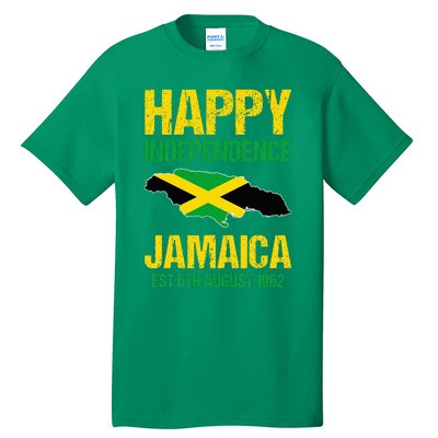 Happy Independence Jamaica Est 6th August 1962 Jamaican Tall T-Shirt