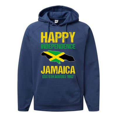 Happy Independence Jamaica Est 6th August 1962 Jamaican Performance Fleece Hoodie