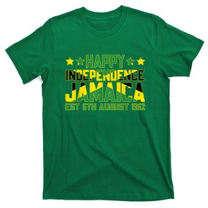 Happy Independence Jamaica Est 6th August 1962 Jamaican Flag T-Shirt