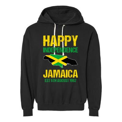 Happy Independence Jamaica Est 6th August 1962 Jamaican Garment-Dyed Fleece Hoodie