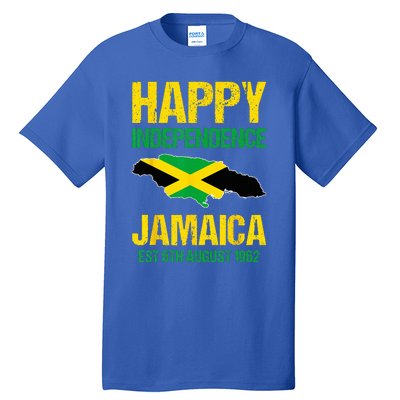 Happy Independence Jamaica Est 6th August 1962 Jamaican Tall T-Shirt