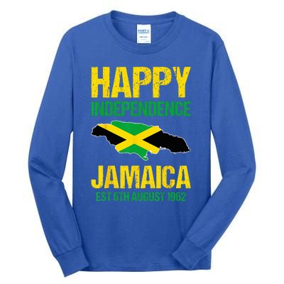 Happy Independence Jamaica Est 6th August 1962 Jamaican Tall Long Sleeve T-Shirt