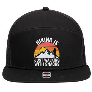 Hiking Is Just Walking With Snacks Hiking Humor 7 Panel Mesh Trucker Snapback Hat