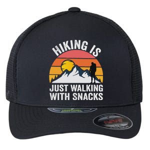 Hiking Is Just Walking With Snacks Hiking Humor Flexfit Unipanel Trucker Cap