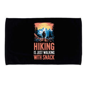 Hiking Is Just Walking With Snacks. Hiking Humor Microfiber Hand Towel