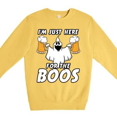 Halloween Im Just Here For The Boos Ghost Beer Funny Gift Cute Gift Premium Crewneck Sweatshirt