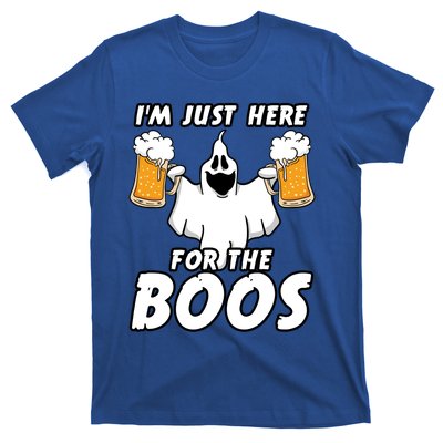 Halloween Im Just Here For The Boos Ghost Beer Funny Gift Cute Gift T-Shirt