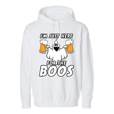 Halloween Im Just Here For The Boos Ghost Beer Funny Gift Cute Gift Garment-Dyed Fleece Hoodie