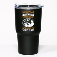 Hunting Isn't Just Something I Do It's Part Pf Who I Am Tumbler