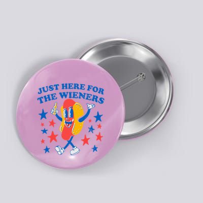 Hotdog IM Just Here For The Wieners Button