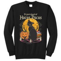 Halloween It's Just A Bunch Of Hocus Pocus Tall Sweatshirt
